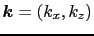 $ \boldsymbol{k} = (k_x,k_z)$