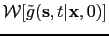 $ \mathcal{W}[\tilde{g}({\bf {s}},t\vert{\bf {x}},0)]$