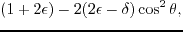 $\displaystyle +
A_{\scriptscriptstyle 1133}\displaystyle\frac{ k^2_xk^2_z }{k^2...
...z} +
A_{\scriptscriptstyle 1233}\displaystyle\frac{ k_xk_yk^2_z }{k^2_r+k^2_z}.$