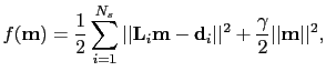 $\displaystyle f(\textbf{m})=\frac{1}{2}\sum^{N_s}_{i=1}\vert\vert\textbf{L}_i\t...
...m}-\textbf{d}_i\vert\vert^{2}+\frac{\gamma}{2}\vert\vert\textbf{m}\vert\vert^2,$