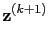 $\displaystyle \textbf{z}^{(k+1)}$