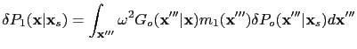 $\displaystyle \delta{P}_1(\textbf{x}\vert\textbf{x}_s)=\int_{\textbf{x}'''} \om...
...){m}_1(\textbf{x}''')\delta{P}_o(\textbf{x}'''\vert\textbf{x}_s) d\textbf{x}'''$