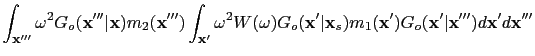 $\displaystyle \int_{\textbf{x}'''} \omega^2{G}_o(\textbf{x}'''\vert\textbf{x}){...
...1(\textbf{x}'){G}_o (\textbf{x}'\vert\textbf{x}''') d\textbf{x}' d\textbf{x}'''$