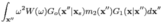 $\displaystyle \int_{\textbf{x}''} \omega^2{W}(\omega) {G}_o (\textbf{x}''\vert\textbf{x}_s) {m}_2(\textbf{x}''){G}_1(\textbf{x}\vert\textbf{x}'') d\textbf{x}''$