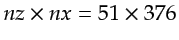 $ nz \times nx = 51 \times 376$